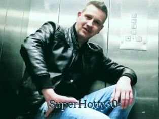 SuperHotty30