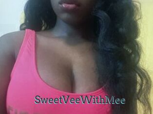 SweetVeeWithMee