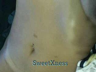 SweetXness