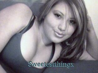 Sweetest_thingx