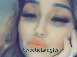 SweetieLaughs