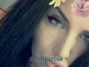 Satinkarosa