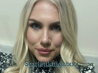 Scarlettknightxxx