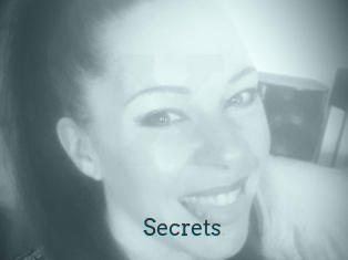 Secrets