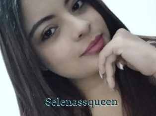 Selenassqueen