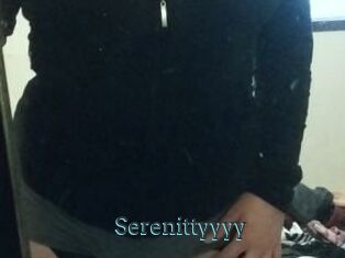 Serenittyyyy