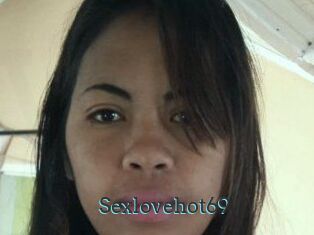 Sexlovehot69