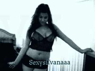 Sexysilvanaaa