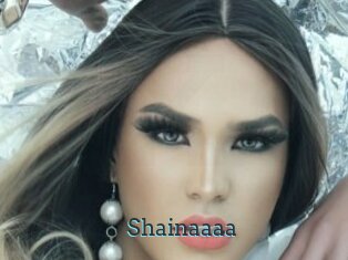 Shainaaaa