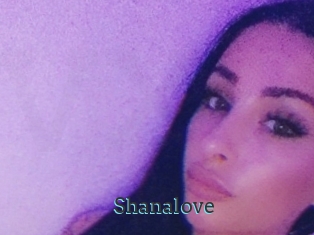 Shanalove