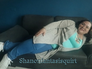 Shanonfantasisquirt