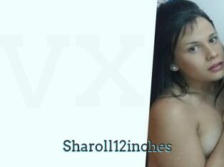 Sharoll12inches