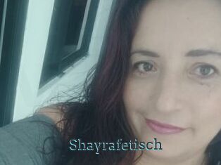 Shayrafetisch