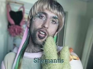 Shemantis
