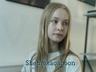 Shemekacahoon