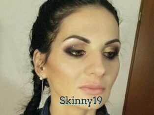 Skinny19