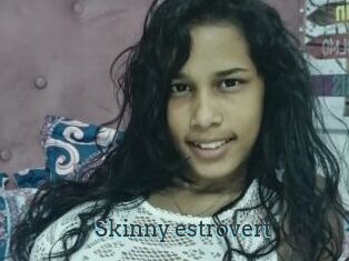 Skinny_estrovert