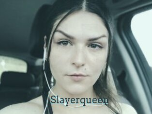 Slayerqueen