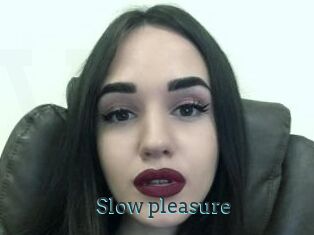 Slow_pleasure