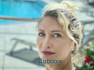 Slutxxxx