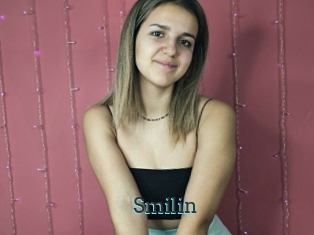 Smilin