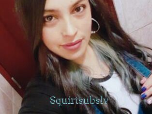 Squirtsubslv