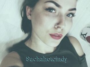 Suchahotcindy