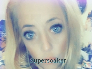 Supersoaker