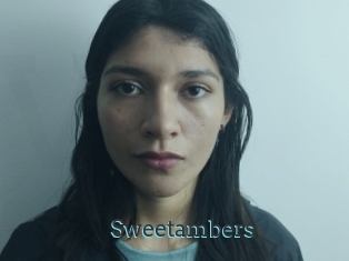 Sweetambers