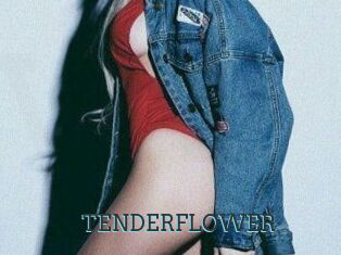 TENDER_FLOWER