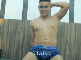 TIXIUS