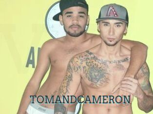 TOMANDCAMERON