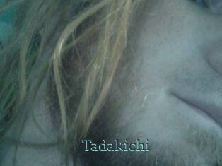 Tadakichi