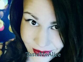 TasteMeAlice