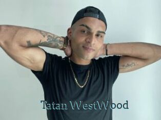 Tatan_WestWood