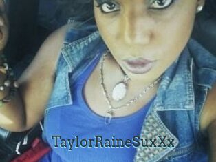 TaylorRaineSuxXx