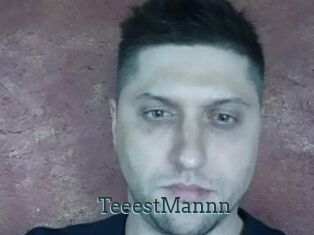 TeeestMannn