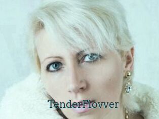 TenderFlovver