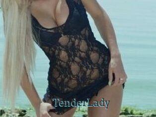 TenderLady