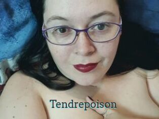 Tendrepoison