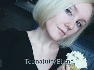 TeonaJuicyBlond