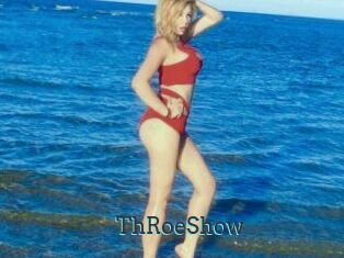 ThRoeShow