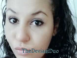 TheDeviantDuo