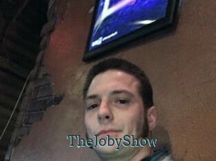 TheJobyShow