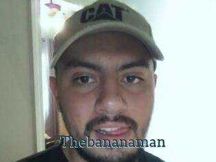 Thebananaman