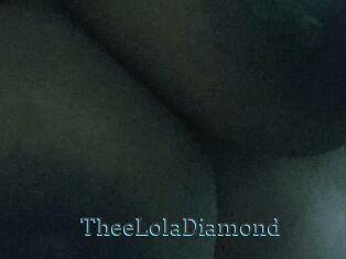 TheeLolaDiamond