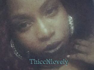 ThiccNlovely
