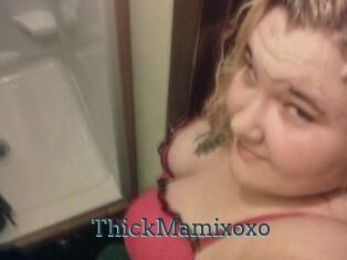 ThickMamixoxo
