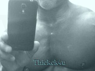 Thickck4u