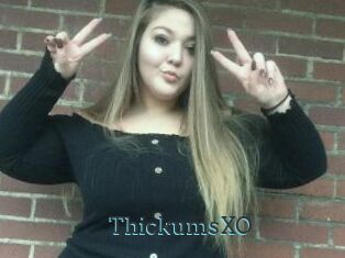 ThickumsXO